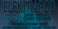 Volcanic Theatre Pub w/ Elektrapod feat. Sarah Clarke