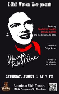 Always...Patsy Cline [Presented by El-Kidd Western Wear]