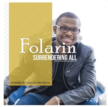 Folarin and Keziah - Surrendering All
