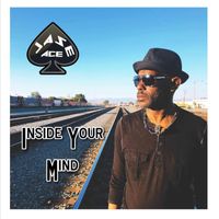 Inside Your Minde by Jase Ace
