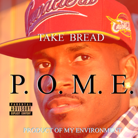 P.O.M.E. by Take Bread