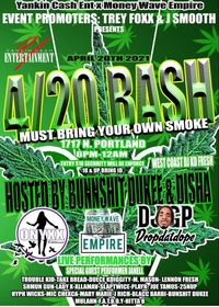 "420 BASH"