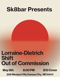 Lorraine-Dietrich/ Shift/ Out of Commission