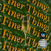 Finer Things by VVSVISIONS