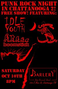 JBF / Idle Youth / Boomstick