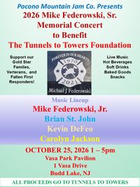 Mike Federowski, Sr. Memorial Concert  to Benefit The Tunnels to Towers Foundation