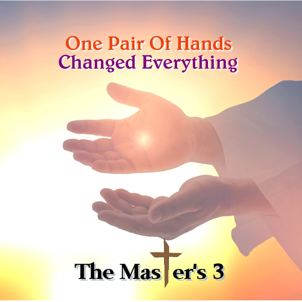 One Pair of Hands Changed Everything - CD