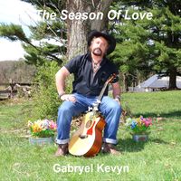 THE SEASON OF LOVE by Gabryel Kevyn - Click INFO for Lyrics!
