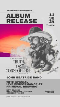 Truth or Consequence Album Release Event