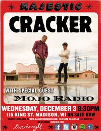 Mojo Radio with Cracker