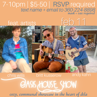 Oasis House Show feat. Britt Kusserow, Andy Kahn, Chris Wills