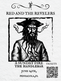 Red and the Revelers w/ A Sunday Fire