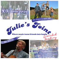 Julie's Joint 10th Anniversary w/ John Zipperer & Dave Morrison