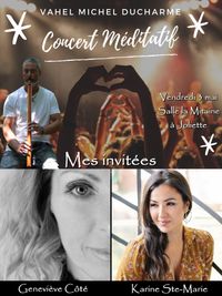 Artiste Invitée de VAHEL, Concert Méditatif