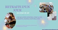 COMPLET! MERCI! Au coeur de soi - Cacao, chants, danse, bain sonore, forêt! *Dépôt de 43.72$ bien lire description