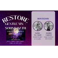 RESTORE - Gentle Yin & Sound Bath (with Jasmine Cumetti) 