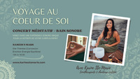 Voyage au coeur de soi - Concert / Bain sonore