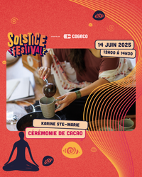 Cérémonie du Cacao, Solstice Festival