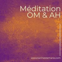 Méditation de groupe sur le OM et le AH 
