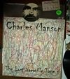 #552 RARE Charles Manson The Lost Vacaville Tapes #d LP w/Extras - #552 RARE CHARLES MANSON THE LOST