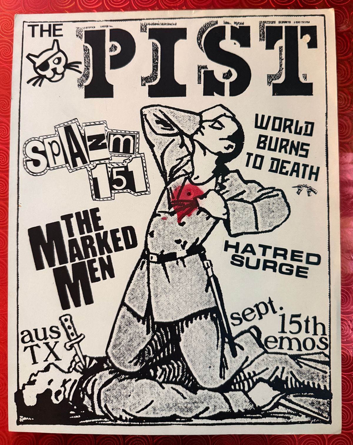 #35 Original Flyer for The Pist, Spazm 151, Marked Men, Hatred Surge and others