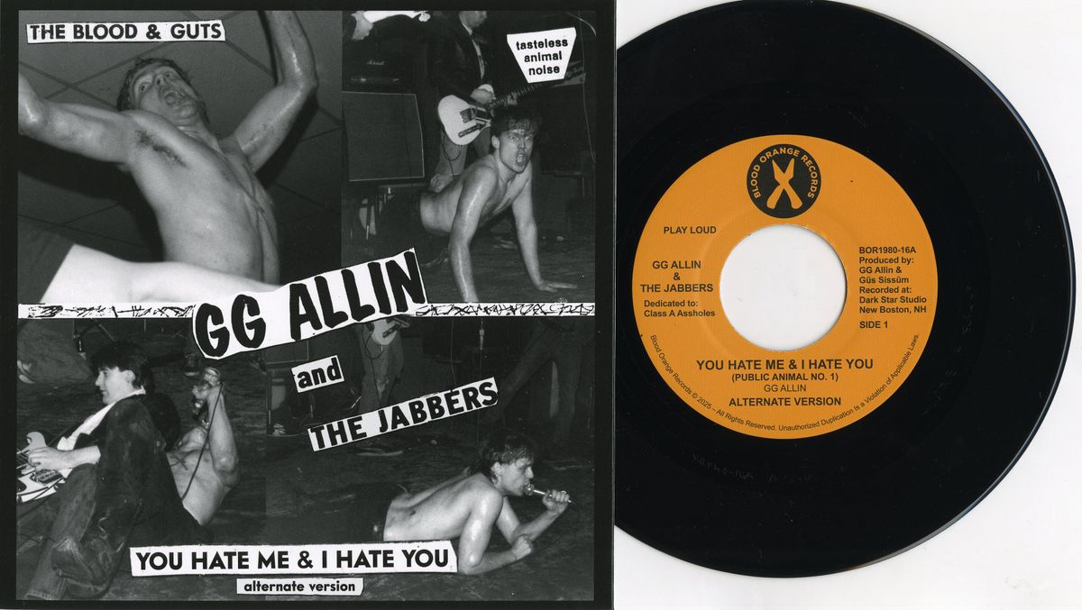 You Hate Me & I Hate You (alternate version) - YHMIHY ALT 7"