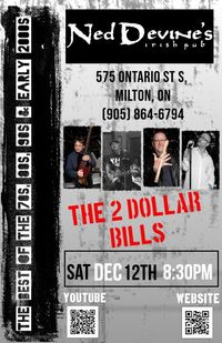 The 2 Dollar Bills at Ned Devine's  Dec 12, 2026