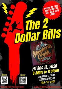 The 2 Dollar Bills at The Shepherd’s Crook 