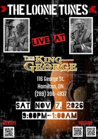 The Loonie Tunes at The King George 