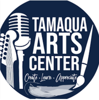 The Tamaqua Arts Center, Tamaqua PA