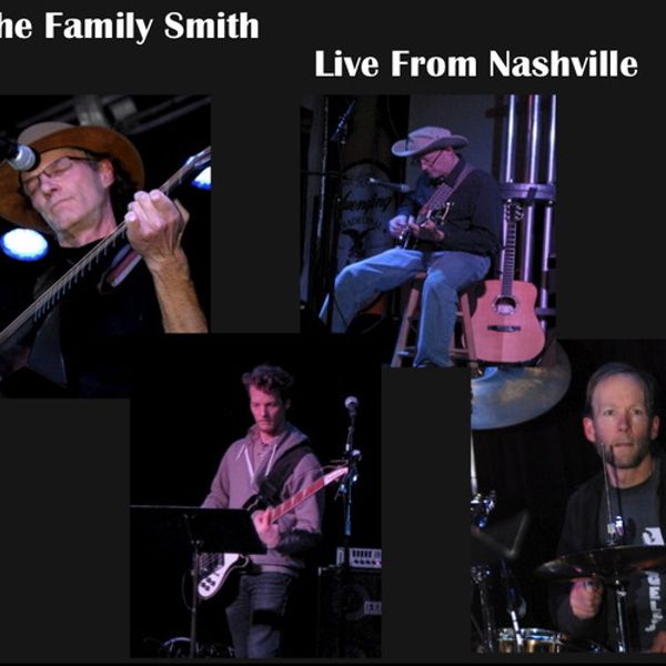 The Family Smith/Live From Nashville CD