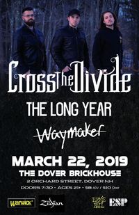Cross the Divide @ The Dover Brickhouse