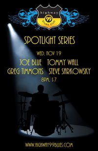 Highway 99 Blues Club Spotlight Series