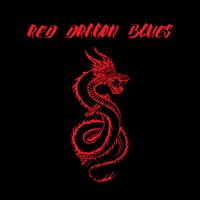 Red Dragon Blues (Album Launch)
