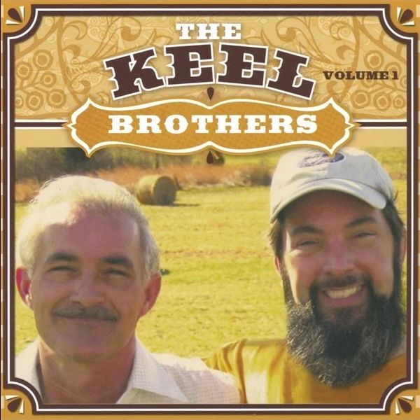 Keel Brothers Volume 1 - CD