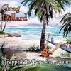 Trapped In Paradise Again - CD
