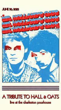 Mr. Holland’s Oats: An All Star Tribute to Hall and Oates