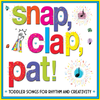 KIM4015 Snap, Clap, Pat: Toddler Songs for Rhythm and Creativity