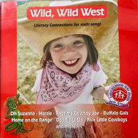 Wild, Wild, West (KPS72CD) by Dr. Pam Schiller