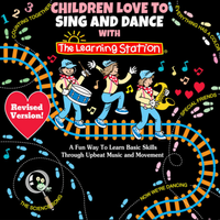 Children Love to Sing and Dance (KUB5000CD) by The Learning Station