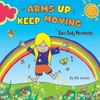 KIM9193 Arms Up, Keep Moving