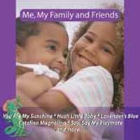 Me, My Family, & Friends (KPS42CD) by Dr. Pam Schiller