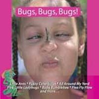 Bugs, Bugs, Bugs! (KPS32CD) by Dr. Pam Schiller