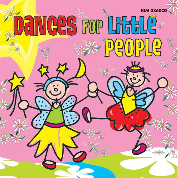 KIM0860 Dances for Little People