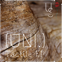 Tactile EP by (UNI.)