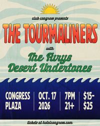 The Tourmaliners with The Fury's & Desert Undertones