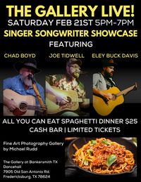 Dinner Show! Featuring Chad Boyd, Joe Tidwell, & Eley Buck Davis!