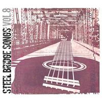 Steel Bridge Songs Vol. 8 - CD