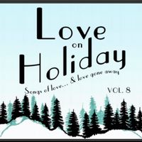 Love On Holiday Vol. 8 - CD