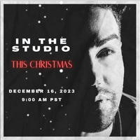 In The Studio: A Private Session Discussing “THIS CHRISTMAS" - SOLD OUT